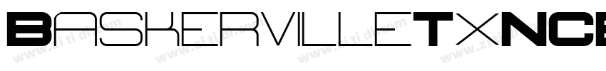 BaskervilleTxNCE Bol字体转换